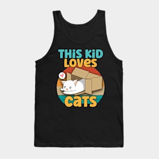 Kids This Kid Loves Cats - Cat lover product Tank Top